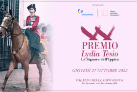 XX edizione Premio Lydia Tesio “Le Signore dell’ippica”: Giovedì 27 ottobre, Palazzo delle Esposizioni, Roma