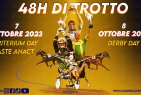 48 ore di trotto a Capannelle – sabato 7: Criterium e aste Anact; domenica 8: 96° Derby Italiano e Oaks del Trotto